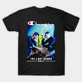 Champion Lionel Messi And Cristiano Ronaldo The Last Dance Goat Signatures T-Shirt